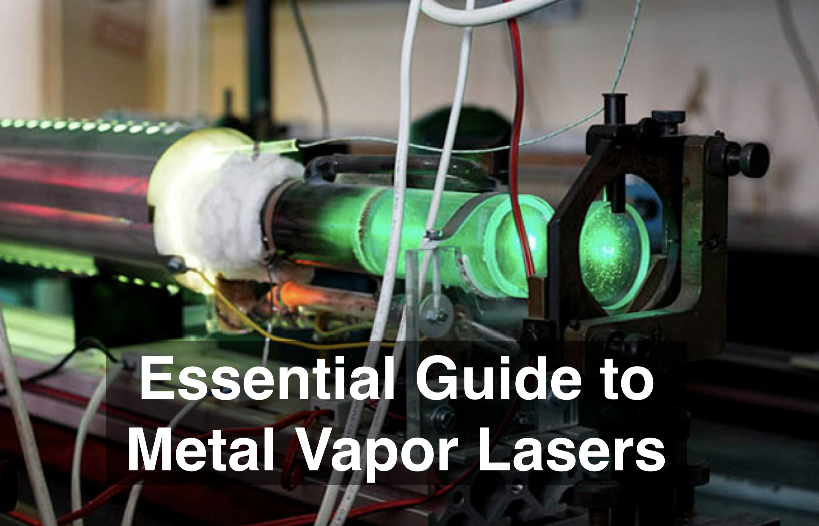 Metal Vapor Lasers: Active metal vapor laser emitting a bright beam in a laboratory setting.